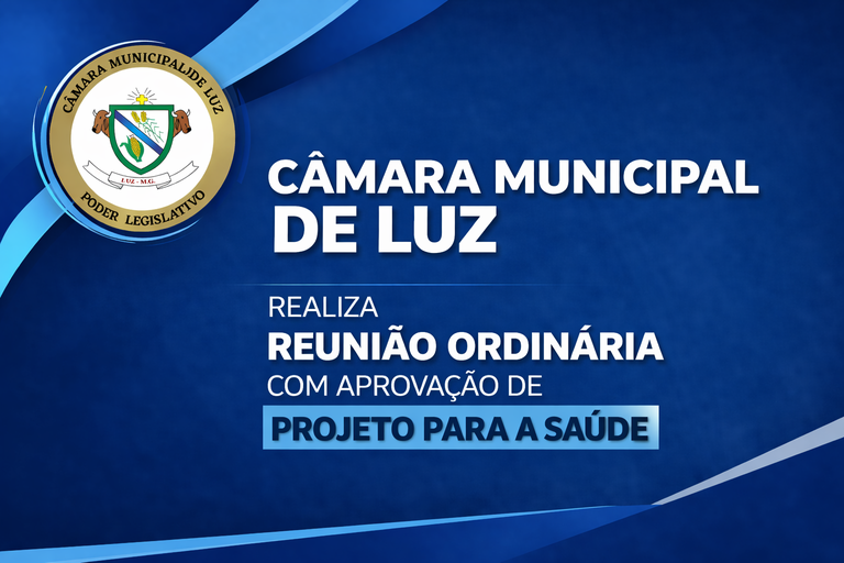 Câmara de Luz aprova crédito especial e realiza prestação de contas em 9ª Reunião Ordinária