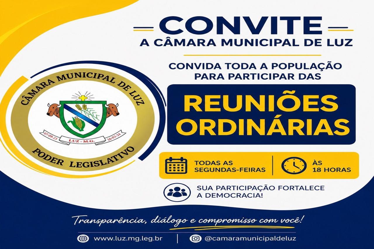 Câmara Municipal convida população para participar das Reuniões Ordinárias